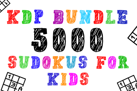 Accelerating KDP Publishing: Leveraging the 5000 Sudokus for Kids Bundle for Scalable Low-Content Creation