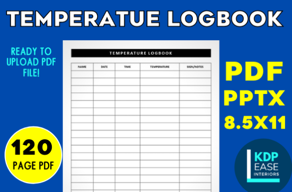 Strategic Uses of Temperature Logbook KDP Ready to Upload for Creators and Entrepreneurs
